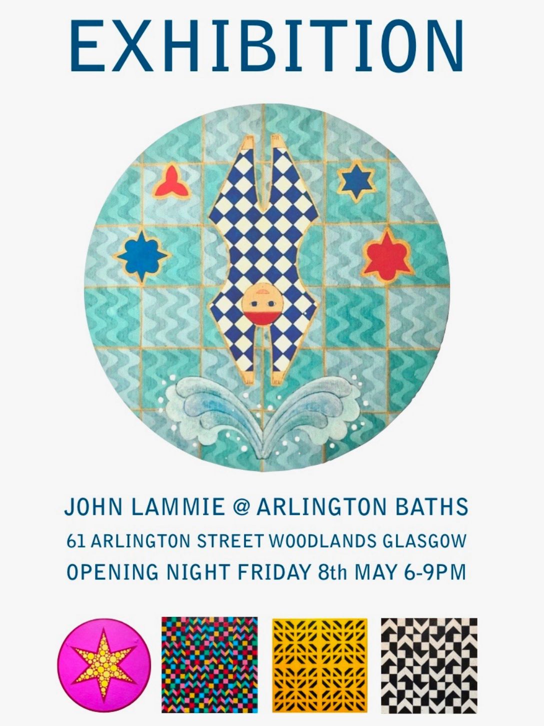 Poster for John Lammie exhibition at the Arlington Baths Club, showing a series of geometric images and a circle with a swimmer 